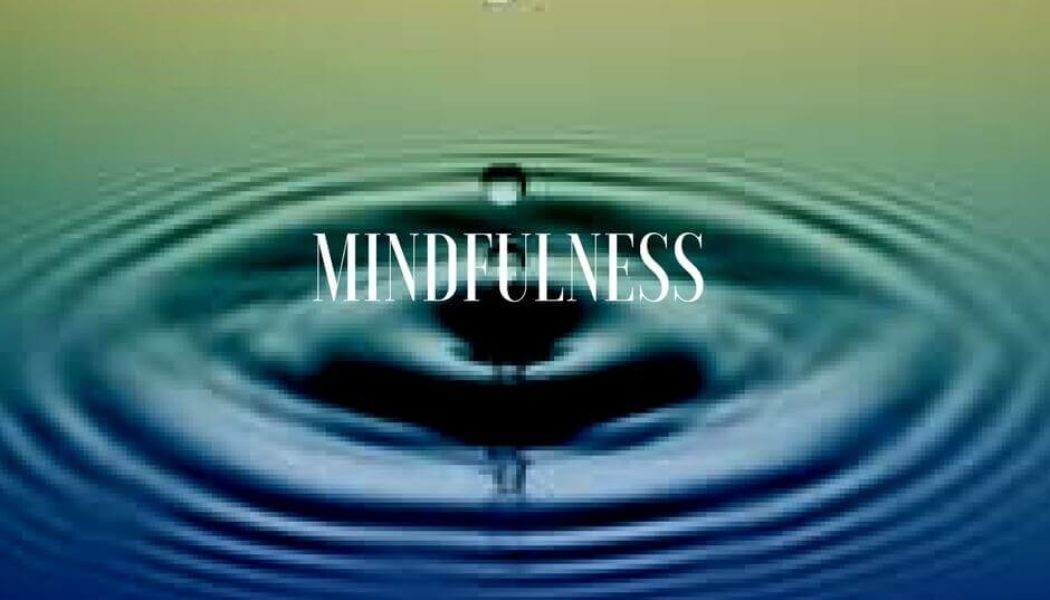 MINDFULNESS – una herramienta eficaz para la ANSIEDAD